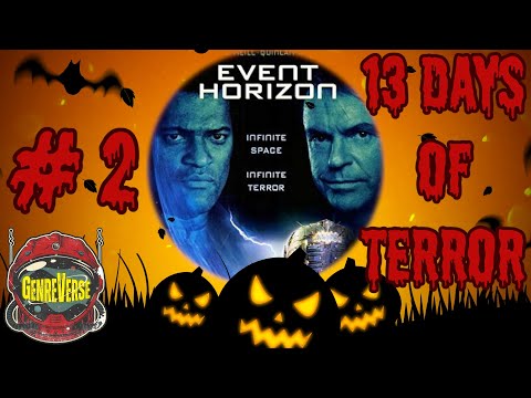 Event Horizon Review: Doom Meets A Space Odyssey | GV's 13 Days Of Terror