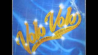 Video thumbnail of "Volo Volo - Bagay la dominém"