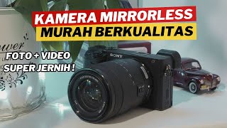 6 KAMERA MIRRORLESS MURAH TERBAIK PALING WORTH IT AKHIR TAHUN 2023