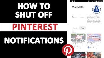 How to STOP Pinterest Notifications