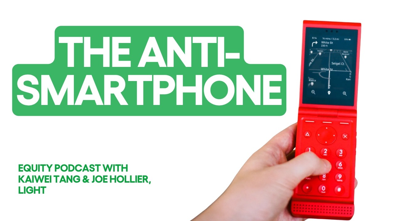 Light's co-founders are building for the anti-smartphone generation | Equity Podcast