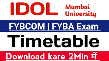 IDOL FYBCOM | FYBA Timetable March 2023 March Exam |Mumabi University IDOL Timetable |