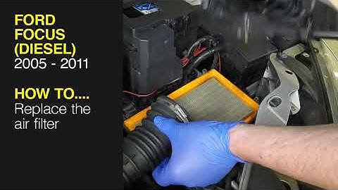 Ford Focus (2005 - 2011) Diesel - Replace the air filter