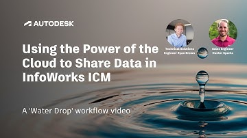 Using the Power of the Cloud to Share Data in InfoWorks ICM