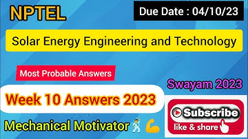 Solar Energy Engineering and Technology | Week 10 Quiz | Assignment 10 Solution | NPTEL | SWAYAM