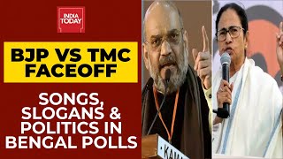 BJP Vs TMC In Bengal Assembly Polls 2021: Songs, Slogans & Politics | India Today