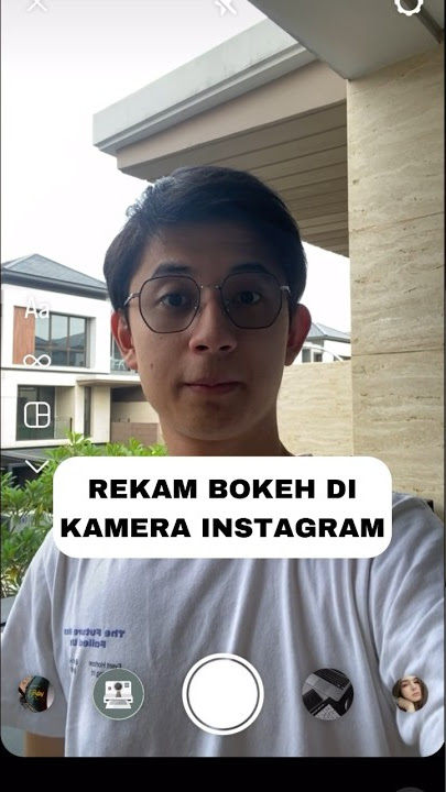 Foto dan Video Bokeh di Kamera Instagram