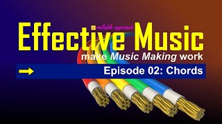 Effective Music - 02 Chords