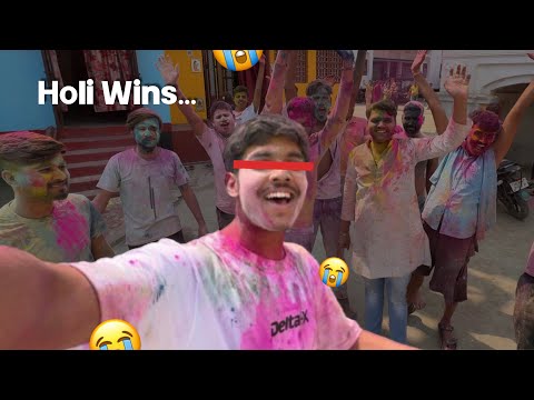 HOLI AND FINAL/BOARD EXAMS ( HOLI WINS…)