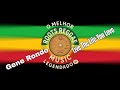 Gene Rondo – Live The Life You Love (Reggae Legendado) Lyrics