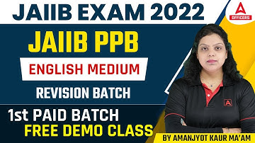 JAIIB Exam 2022 | PPB | English Medium | POWERPACK REVISION BATCH | 1st Paid Batch Free Demo Class