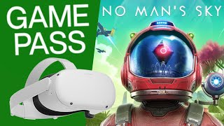 How to play No Man's Sky VR! Game Pass!