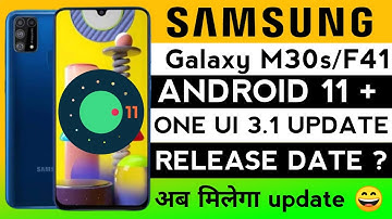 Samsung M30s/F41 One Ui 3.1 Update Date?| One Ui 3.1 Update For Galaxy F41/M30s|One Ui 3.1 Features🔥