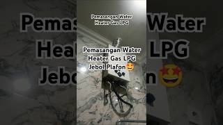 Pemasangan Water Heater Gas LPG Polaris JSD 10 - 5 DLN - aa ikhwal #education #waterheater