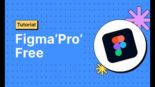Figma 'PRO' Free Tutorial (Education Verification 2025)