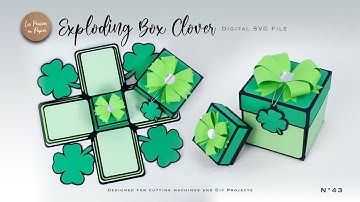 SVG PROJECT EXPLODING BOX CLOVER | ASSEMBLY TUTORIAL |  LPP | N43