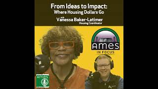 Ames in Focus: From Ideas to Impact with Vanessa Baker-Latimer