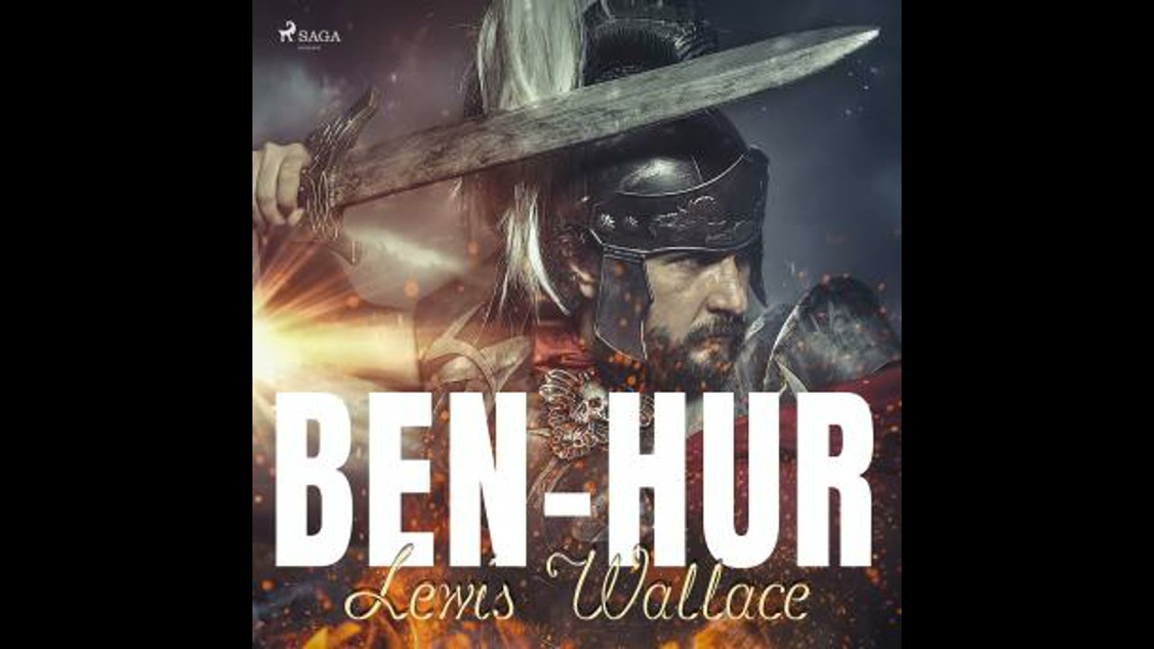 Ben-Hur - Lewis Wallace