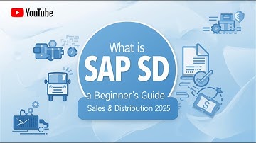 What is SAP SD? A Beginner’s Guide to Sales & Distribution (2025)