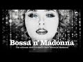 United Rhythms of Brazil - Material Girl (from Bossa n´ Madonna)