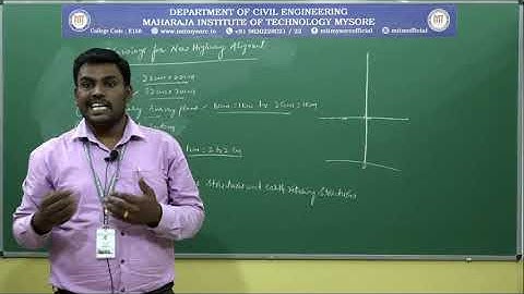 Drawings and Project Report for New Highway Alignment and Re-alignment/5/Module 1/18CV56/Session 12