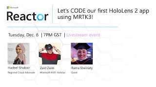 Let's CODE our first HoloLens 2 app using MRTK3!
