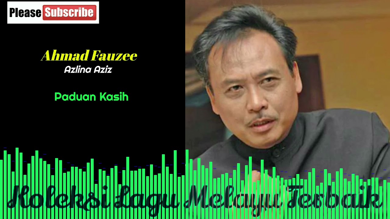Ahmad Fauzee Azlina Aziz Paduan Kasih Youtube