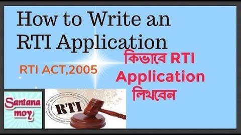 How to Write an RTI Application or Letter in Bengali II কিভাবে RTI Letter লিখবেন (Bengali)