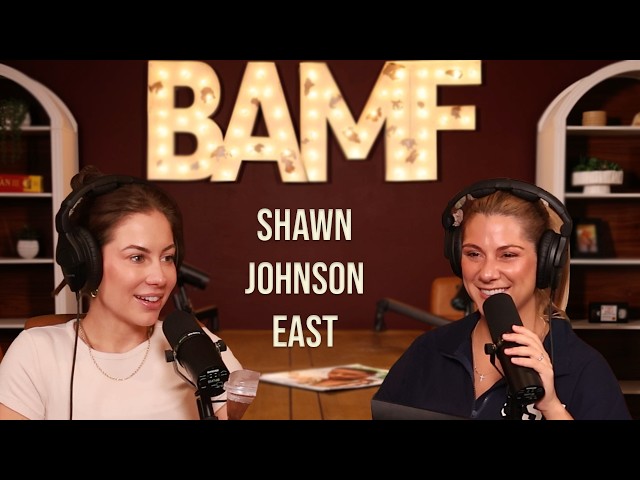 Shawn Johnson East // Bad Ass Mother Friends #6