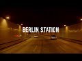 TV Season 2016 17 Berlin Station Title Sequence Season 1 Epix TV Season 2016 17 Berlin Station Title Sequence Season 1 Epix