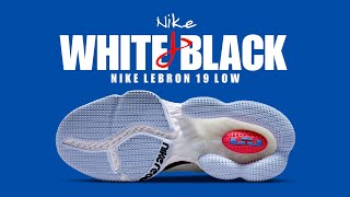 WHITE AND BLACK 2022 Nike Lebron 19 Low DETAILED LOOK + PRICE