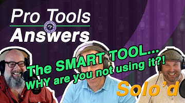 Pro Tools Answers | Using the Smart tool in Pro Tools
