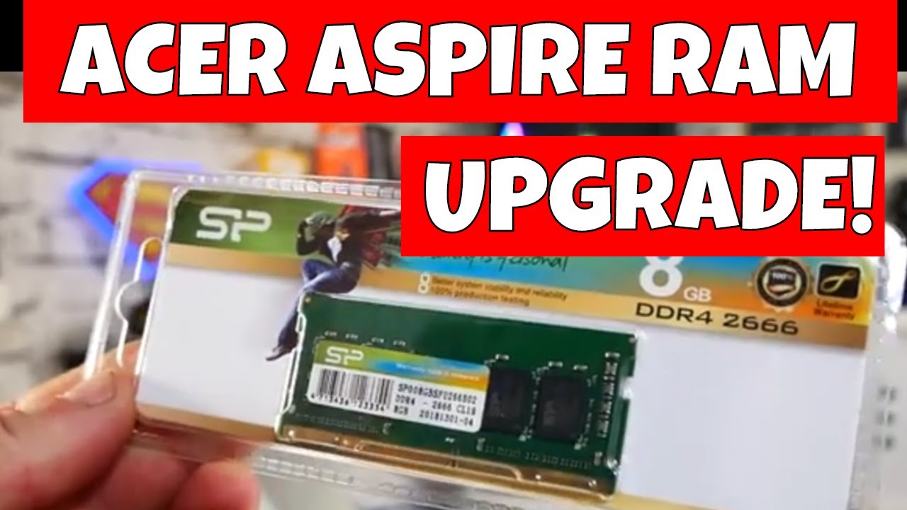 How To Upgrade Acer Aspire A515 RAM To 16GB With Silicon Power Lifetime  warranty SODIMM