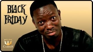 Michael Blackson "NBA Playoff HeBitch Update" "Black Friday" #47