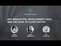 Azuretalks podcast 003  app innovation development tech and the road to cloudnative