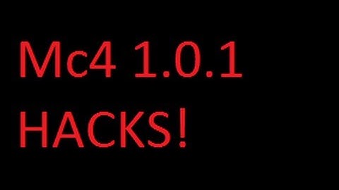 Mc4| 1.0.1 Hacks