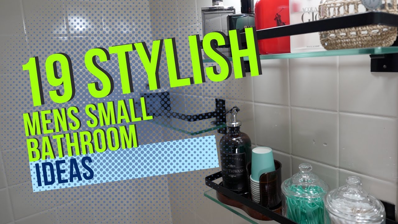 19 Stylish Mens Small Bathroom Ideas 2023 - YouTube