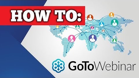 How to Use GoToWebinar as an Attendee