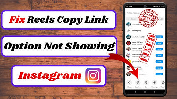 Instagram Reels Copy Link not Showing|Instagram Reels Copy Link Problem
