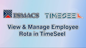 How to View & Manage Employee Rota in TimeSeel | Shift Allocation in ESMACS