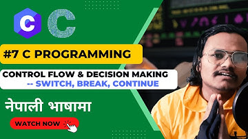 C Programming Tutorials: break, continue, switch with syntax, flowchart & examples // Nepali