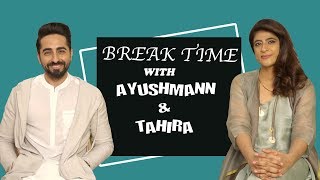 Break Time - Ayushmann Khurrana & Tahira Kashyap