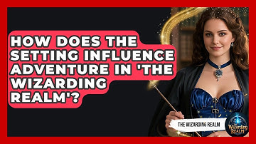 How Does the Setting Influence Adventure in 