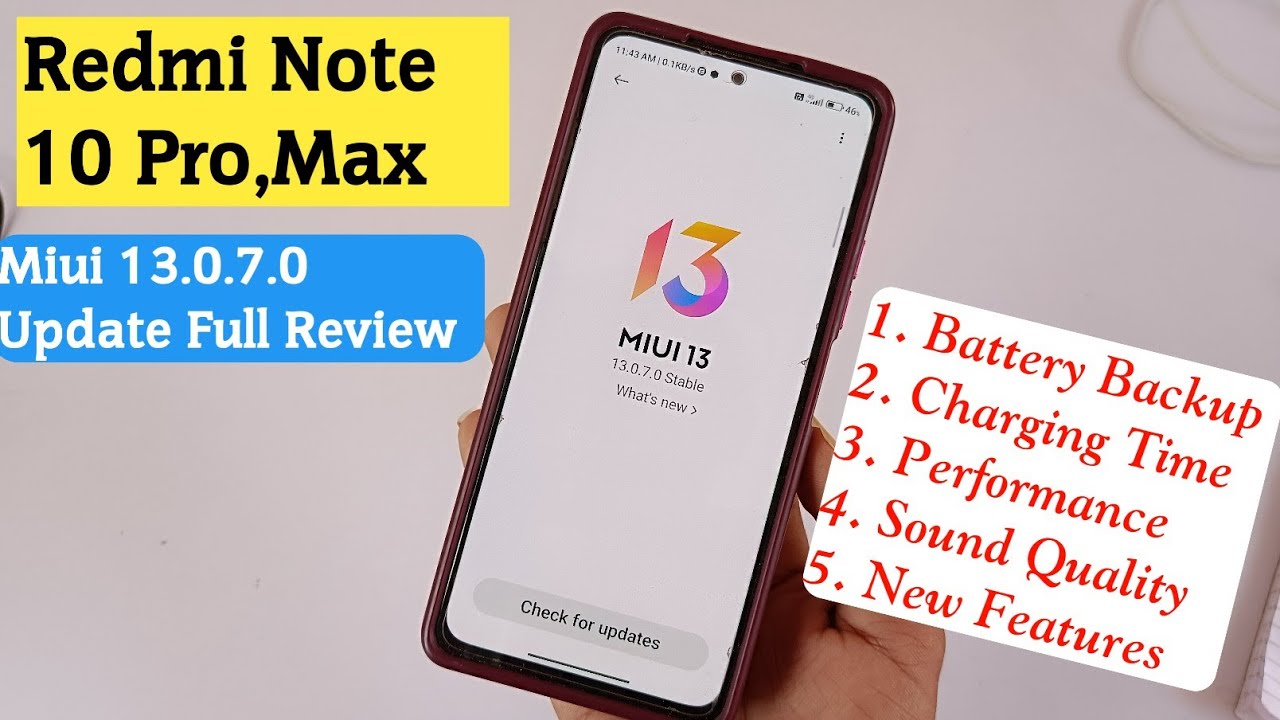Redmi Note 10 Pro/Max Miui 13.0.7.0 Update Full Review Performance Battery drain , New Bugs