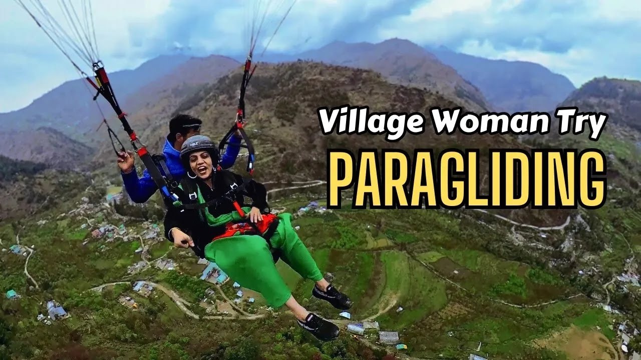 Will this village woman survive the first paragliding ride of her life ...