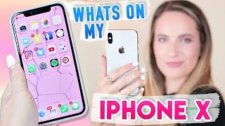 What's on my iPHONE X!