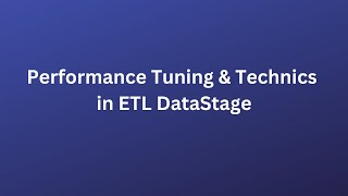 Performance Tuning & Technics in ETL DataStage, #DataStageMastery WhatsApp No +91 937 936 5515