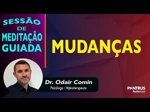 Meditação para Mudança com Odair Comin