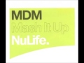 MDM Mash It Up Radio Edit mp3