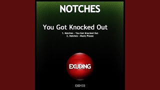 You Got Knocked Out